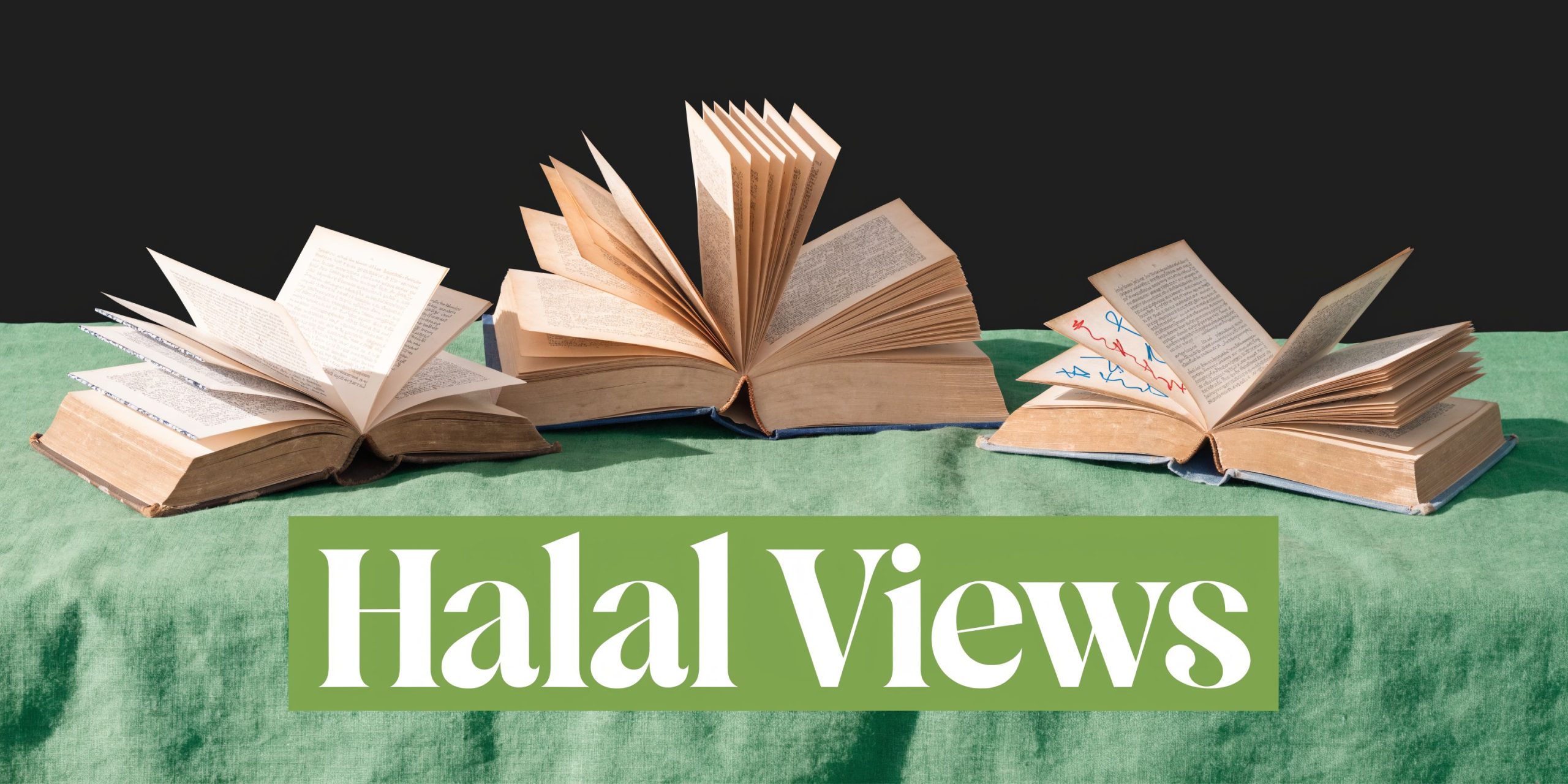 Three open books placed on a green cloth surface under a black background with the title Halal Views.